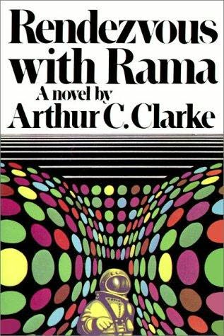 Rendezvous with Rama (Rama, book 1) by Arthur C Clarke