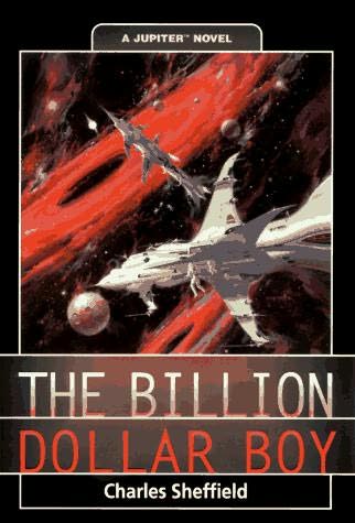 The Billion Dollar Boy (Jupiter, book 2) by Charles Sheffield