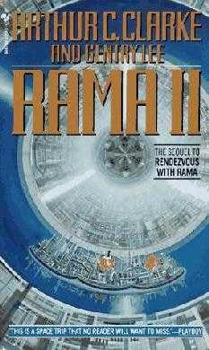 Rama II (Rama, book 2) by Arthur C Clarke and Gentry Lee