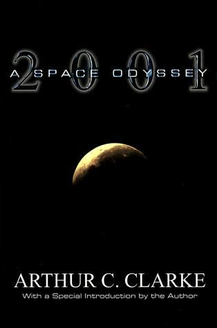 2001: A Space Odyssey (Space Odyssey, book 1) by Arthur C Clarke