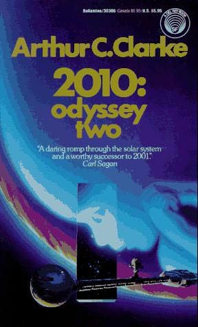 2010: A Space Odyssey (Space Odyssey, book 2) by Arthur C Clarke