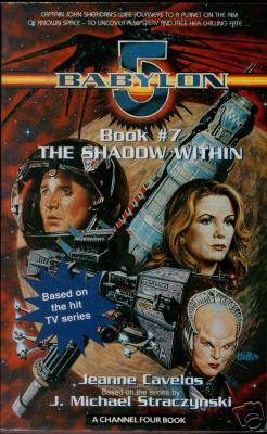 The Shadow Within (Babylon 5, book 7) by Jeanne Cavelos