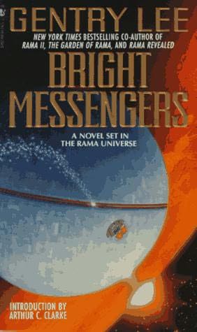 Bright Messengers by Gentry Lee