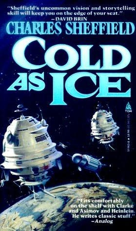 Cold As Ice (Cold As Ice, book 1) by Charles Sheffield