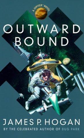 Outward Bound by James Patrick Hogan